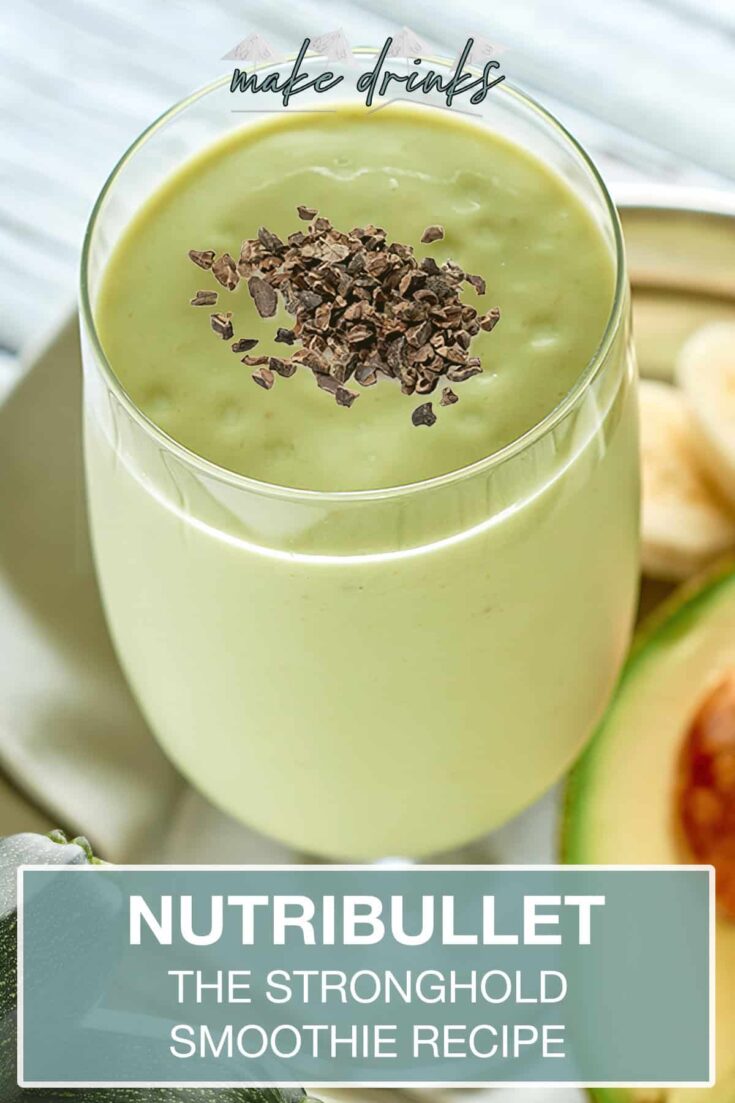 nutribullet the stronghold smoothie recipe pin