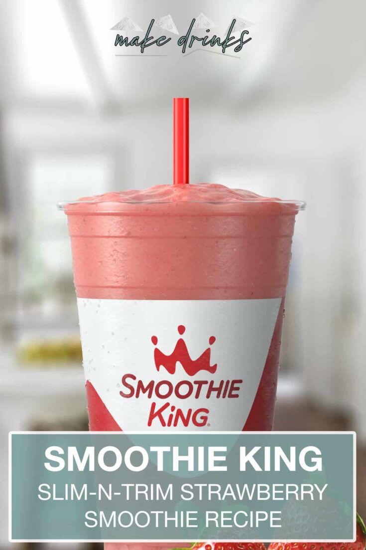 smoothie king slim n trim strawberry recipe pin