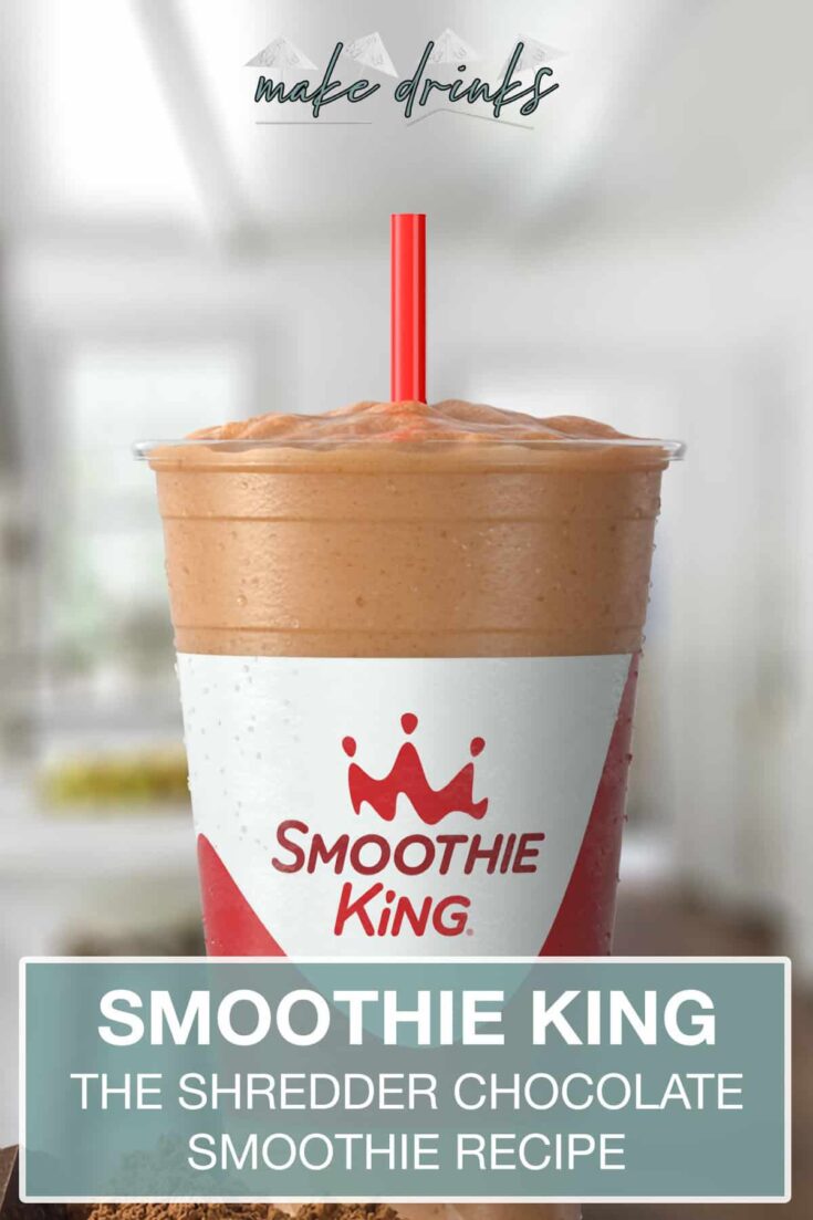 smoothie king the shredder chocolate recipe pin