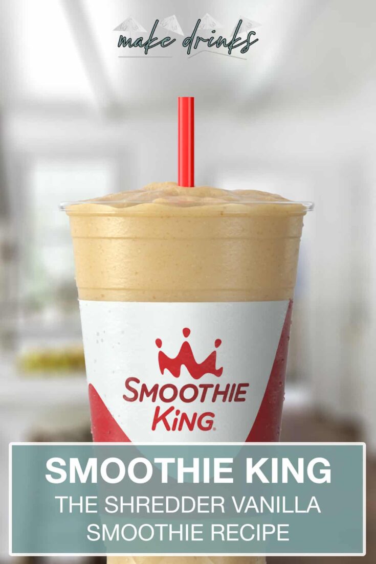 smoothie king the shredder vanilla recipe pin