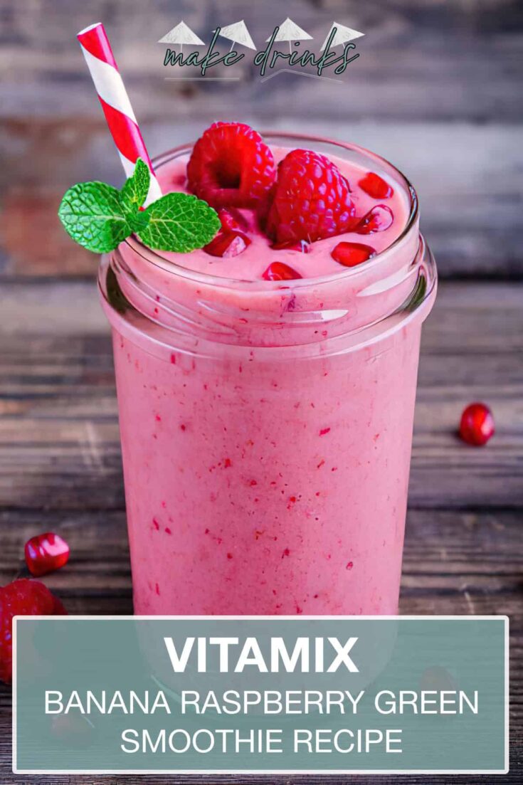 vitamix banana raspberry green smoothie recipe pin