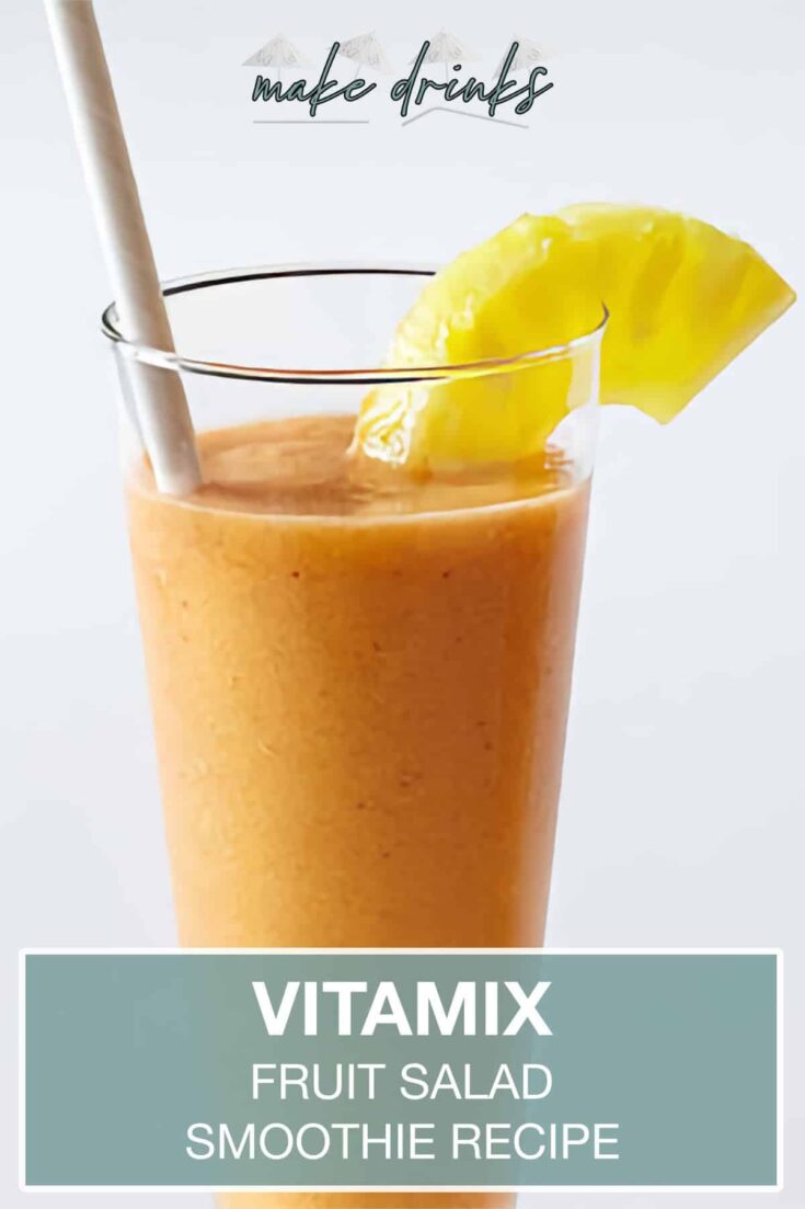 vitamix fruit salad smoothie recipe pin