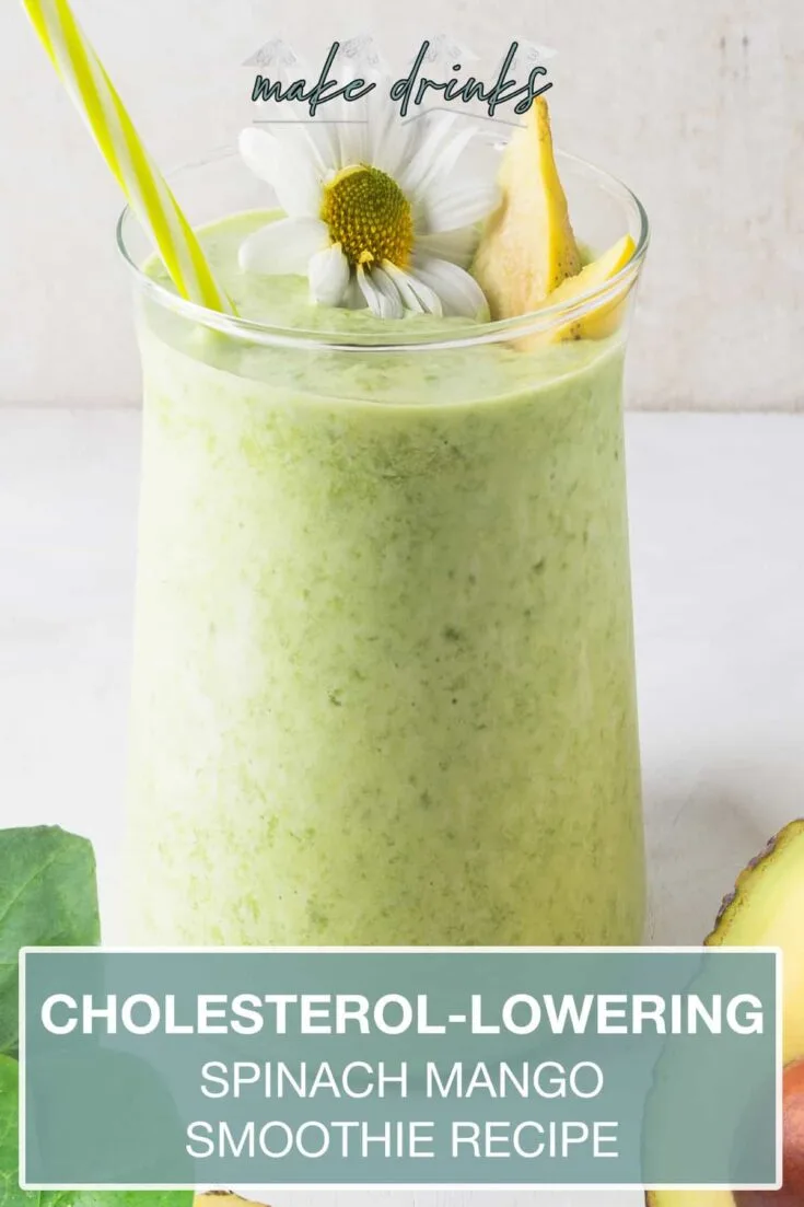 cholesterol lowering spinach mango smoothie recipe pin