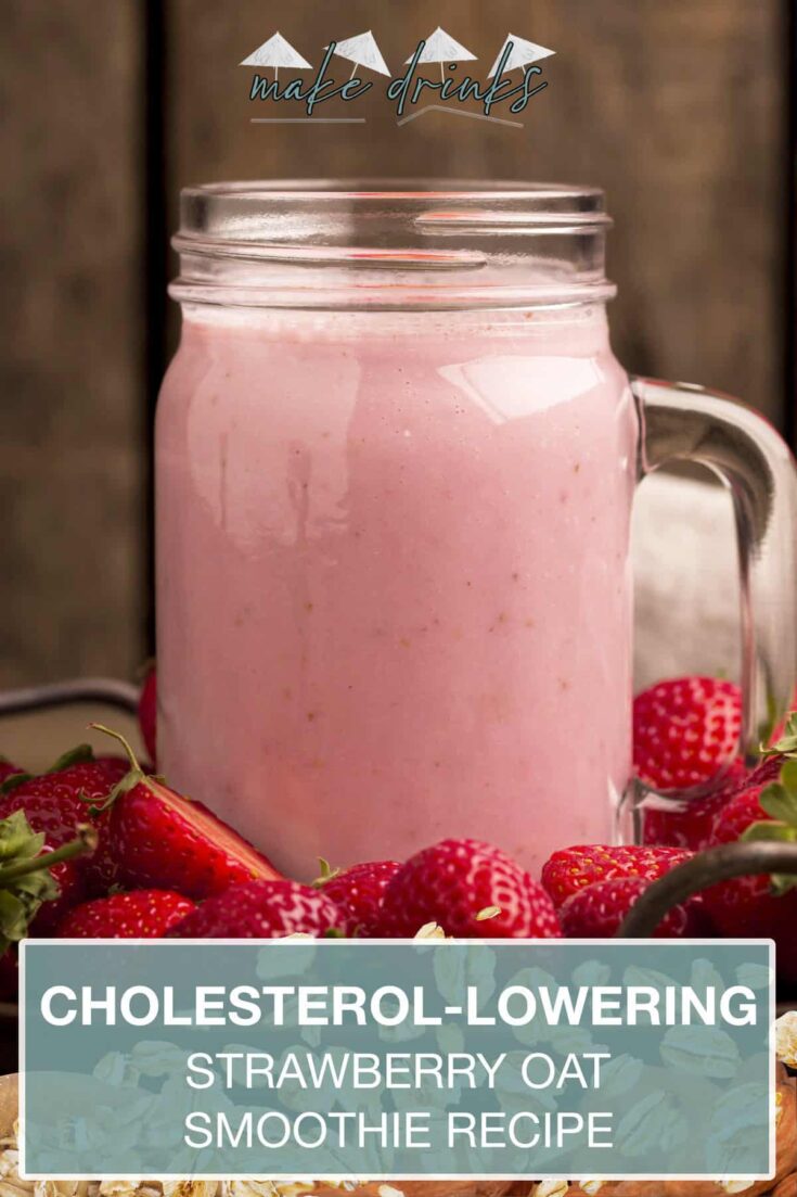 cholesterol lowering strawberry oat smoothie recipe pin