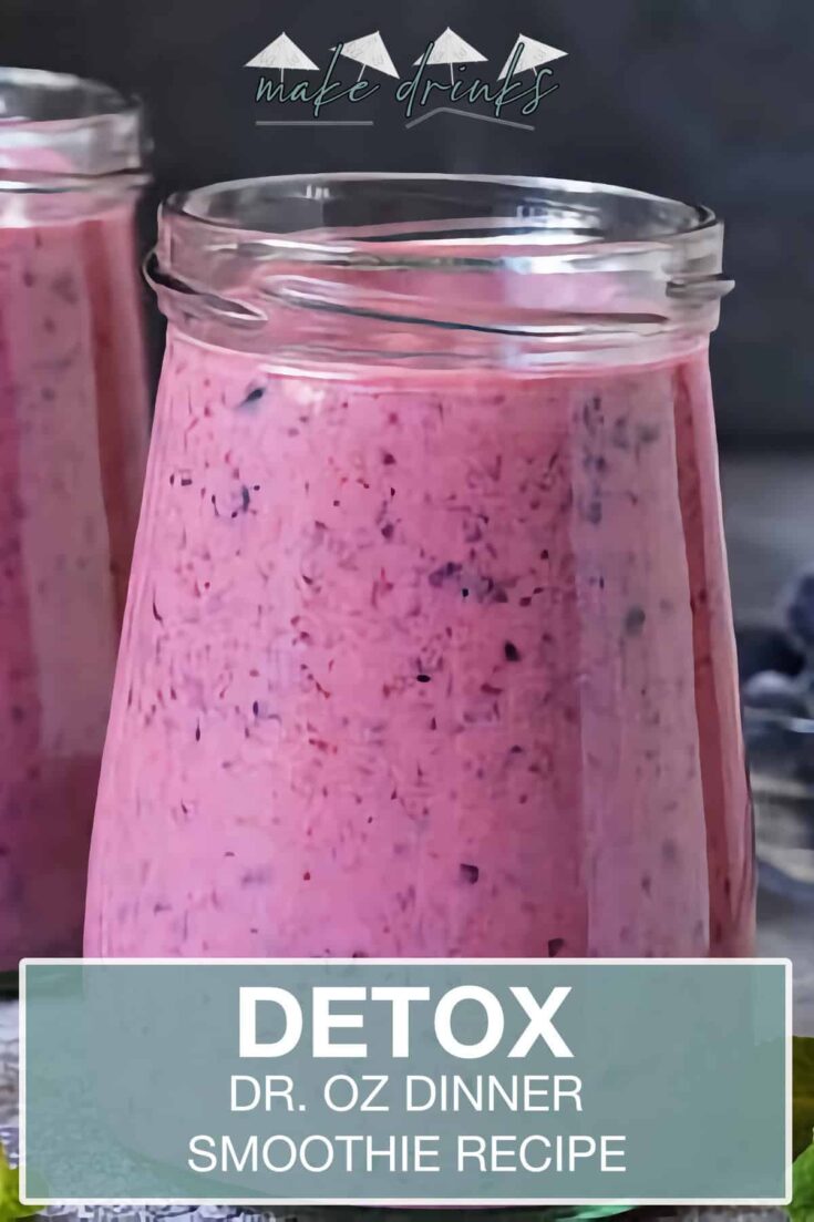 dr oz dinner detox smoothie recipe pin